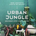 idee cadeau facile livre urban jungle - decorer avec les plantes