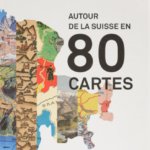 livre 80 cartes autour de la suisse idée cadeau