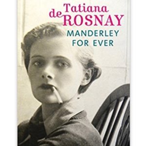 livres été Tatiana de Rosnay manderley forever