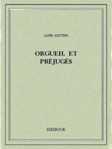 orgueil-et-prejuges jane Austen roman le colibry blog lifestyle paris geneve